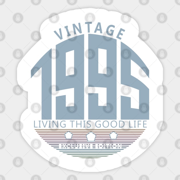 25th Birthday T-Shirt - Vintage 1995 Sticker by Reshartinc